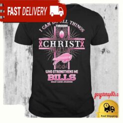 Buffalo Bills Breast Cancer Awareness I Can Do All Things Through Christ Who Strengthens Me T Shirt - available at - sportfansshop.com