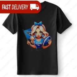 I Am Just A Girl Who Loves Tennessee Titans NFL Super Bowl Shirt - available at - sportfansshop.com