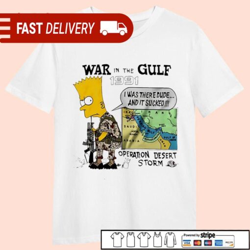 Bart Simpson War in The Gulf 1991 Operation Desert Storm shirt - available at - sportfansshop.com