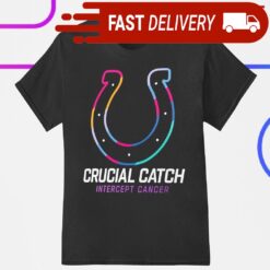 Indianapolis Colts 2024 NFL crucial catch intercept cancer shirt - available at - sportfansshop.com