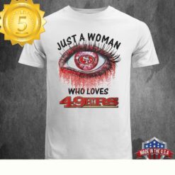 NFL Just A Woman Who Loves 49ers Unisex T-shirt - available at - sportfansshop.com