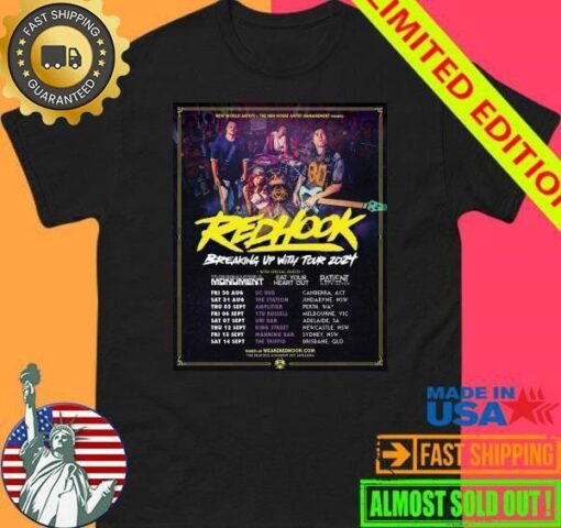 Redhook Announce Breaking Up With Tour 2024 Poster Shirt - available at - sportfansshop.com